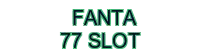 fanta-77-slot